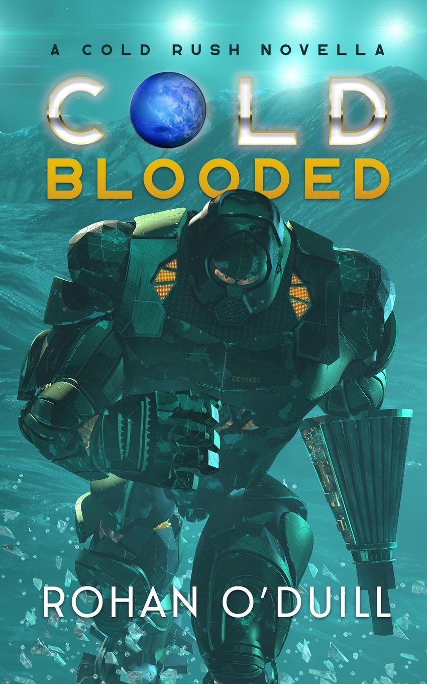 Knjiga Cold Blooded Rohan O'Duill