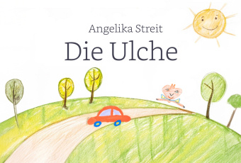 Knjiga Die Ulche Angelika Streit