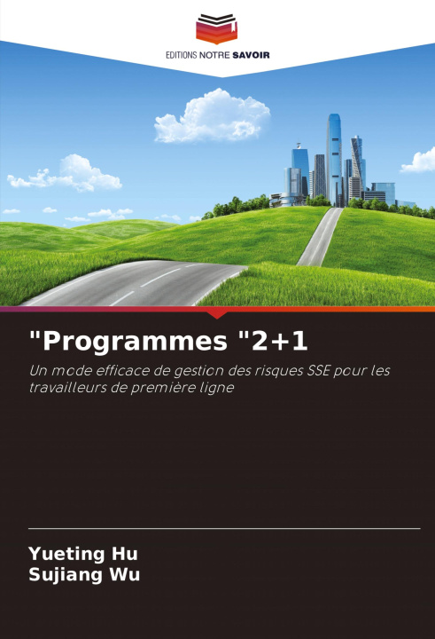 Book "Programmes "2+1 Sujiang Wu