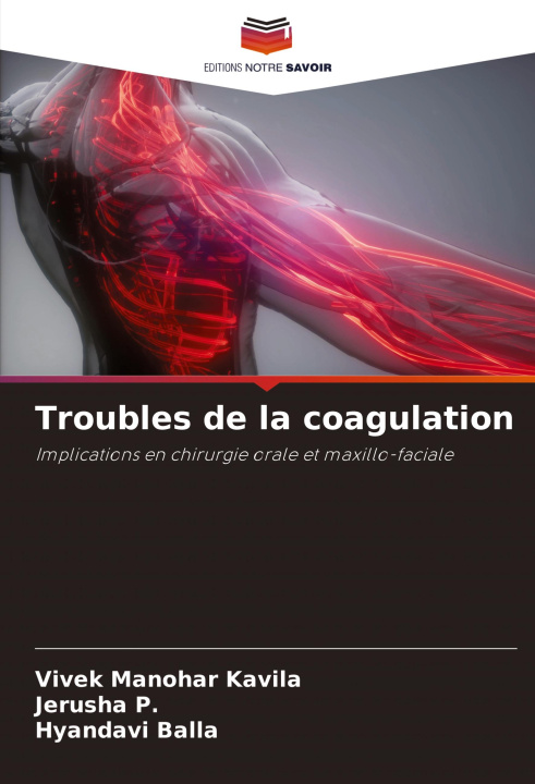 Book Troubles de la coagulation Jerusha P.