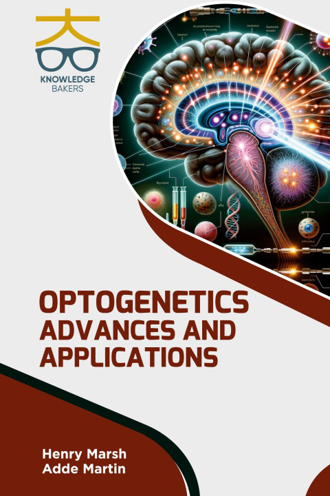 Knjiga Optogenetics Adde Martin