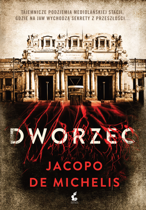Kniha Dworzec Jacopo De Michelis