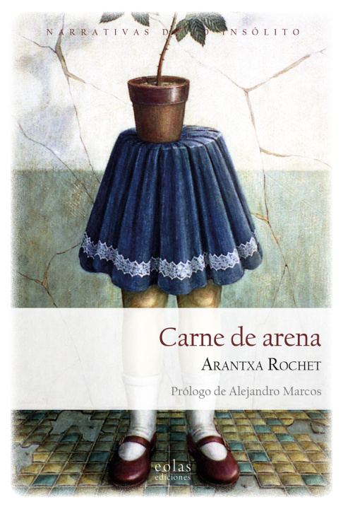 Βιβλίο Carne de arena Arantxa Rochet