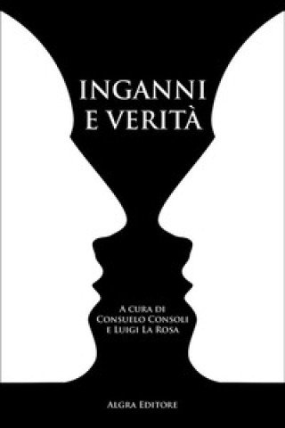Knjiga Inganni e verità Luigi La Rosa