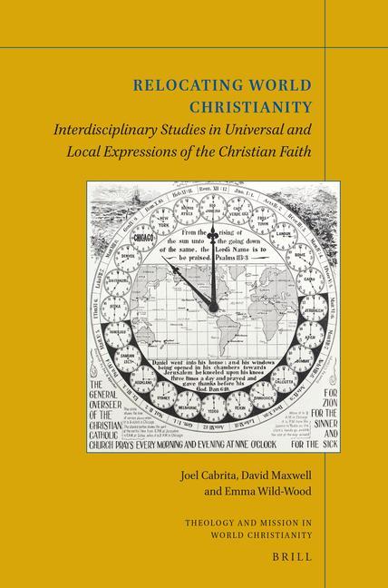 Book Relocating World Christianity Joel Cabrita