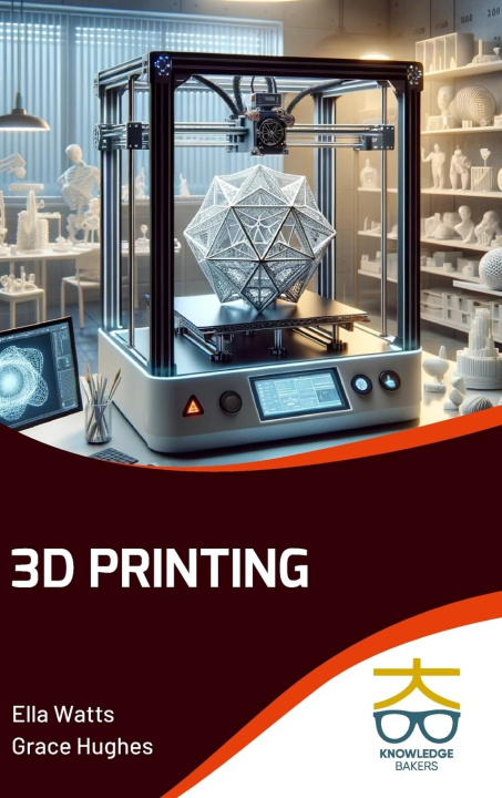 Book 3D Printing Grace Hughes