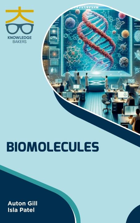 Book Biomolecules Isla Patel