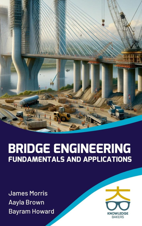 Knjiga Bridge Engineering Aayla Brown
