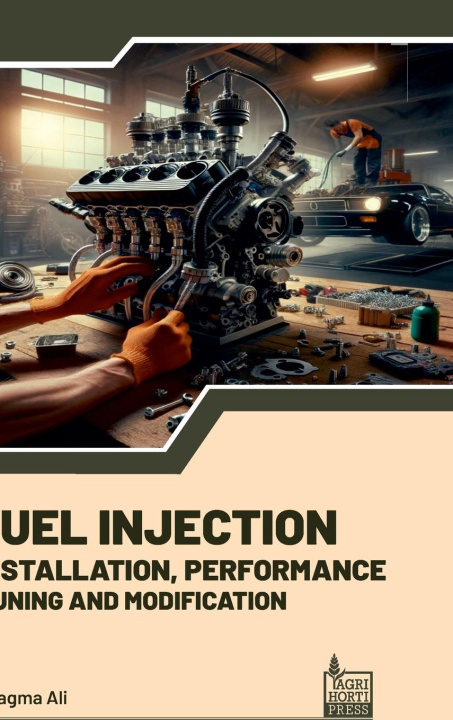 Knjiga Fuel Injection Nagma Ali