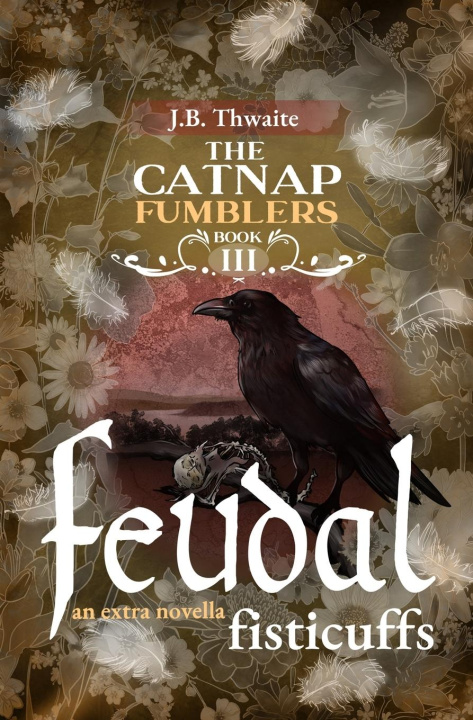 Buch Feudal Fisticuffs J.B. Thwaite