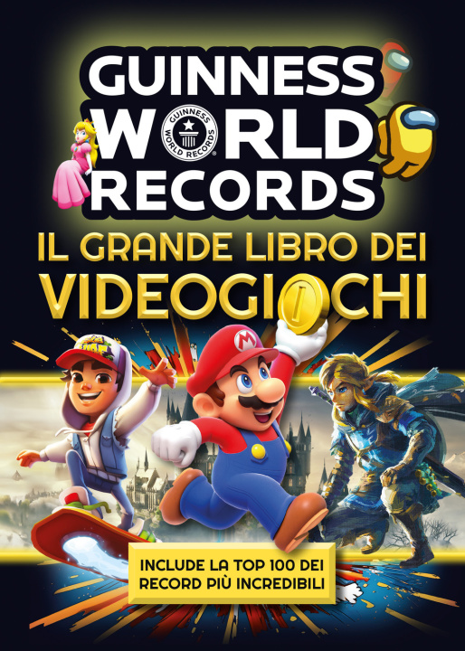 Buch Guinness world records. Il grande libro dei videogiochi 