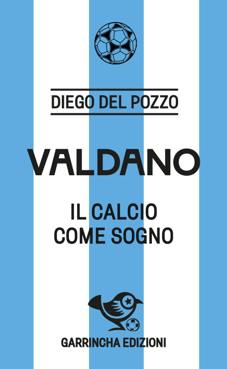 Knjiga Valdano Diego Del Pozzo