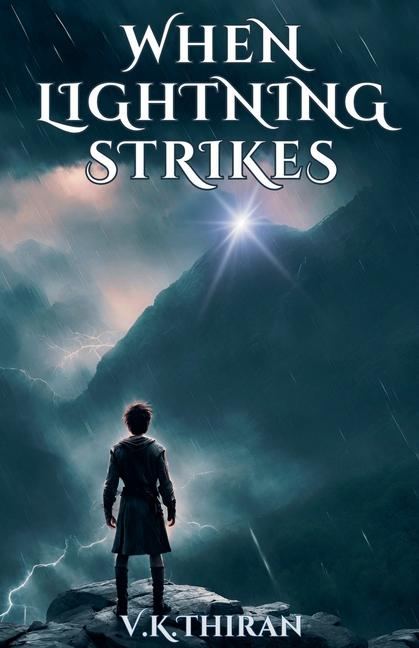 Knjiga When Lightning Strikes V.K.THIRAN