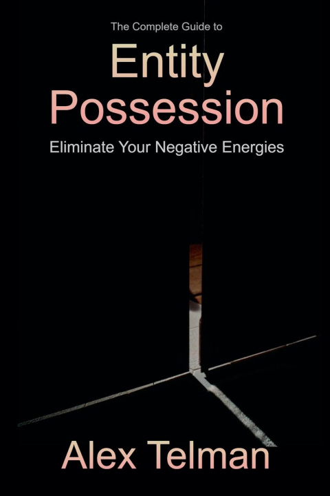 Knjiga Entity Possession Alex Telman