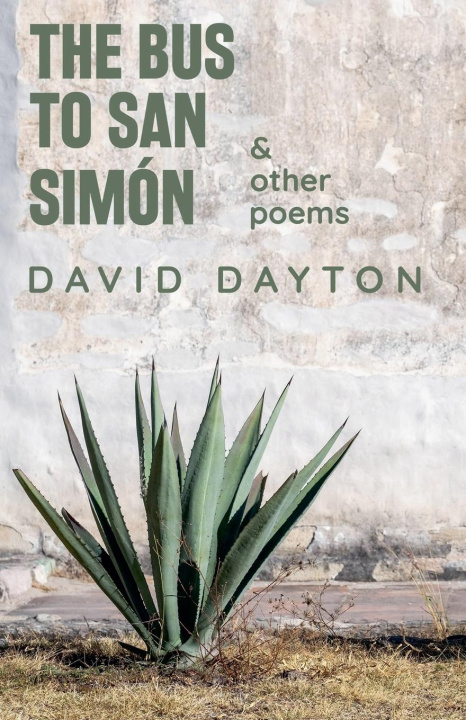 Βιβλίο The Bus to San Simón David Dayton