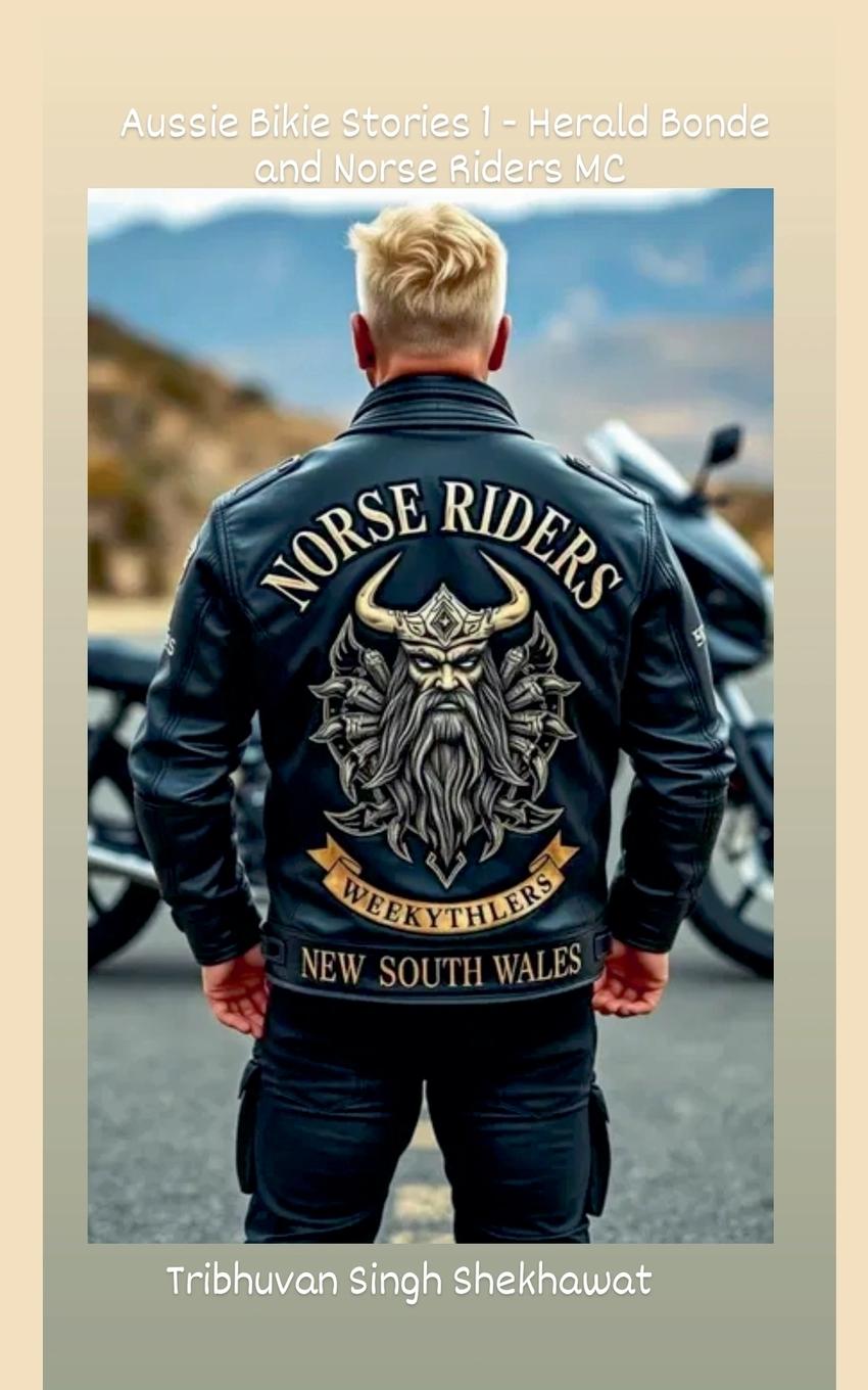 Knjiga Aussie Bikie Stories 1 Tribhuvan Singh Shekhawat