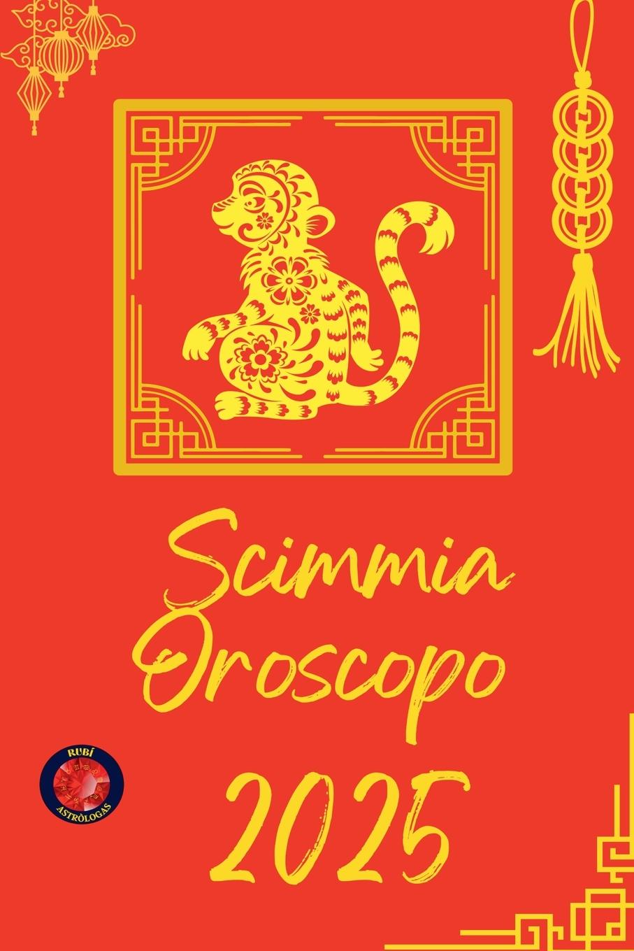 Boek Scimmia Oroscopo  2025 Alina Rubi