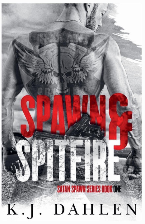 Knjiga Spawn & Spitfire Kj Dahlen