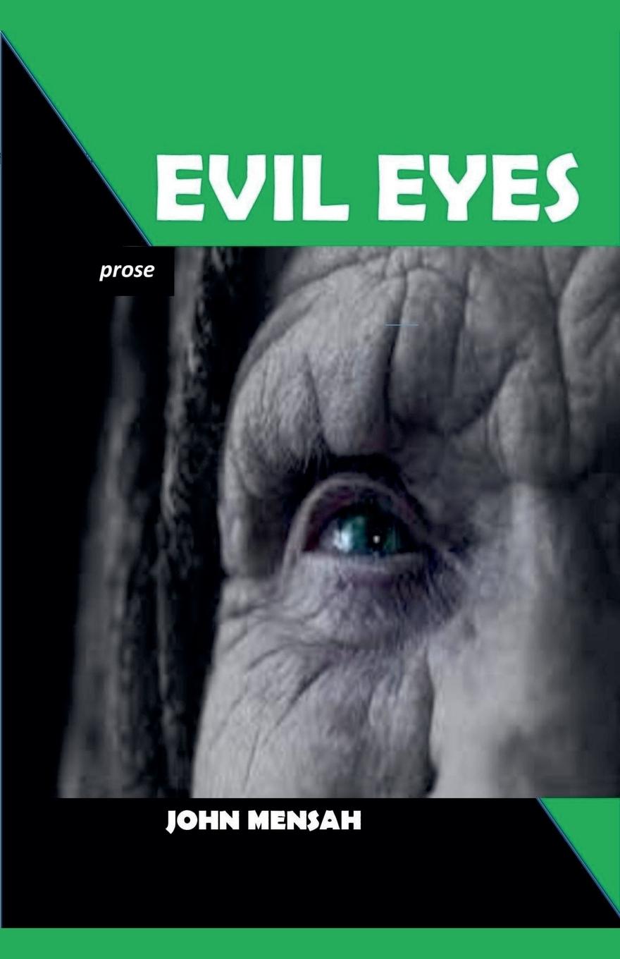 Knjiga Evil Eyes John Mensah