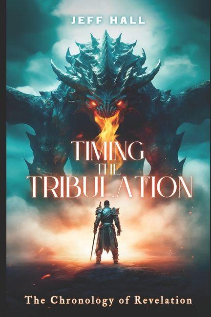 Knjiga Timing the Tribulation 