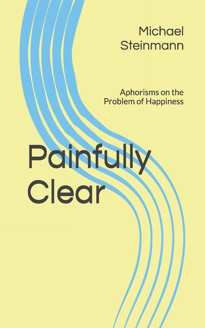 Boek Painfully Clear Michael Steinmann