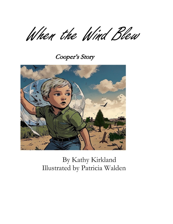 Knjiga When the Wind Blew Patricia Walden