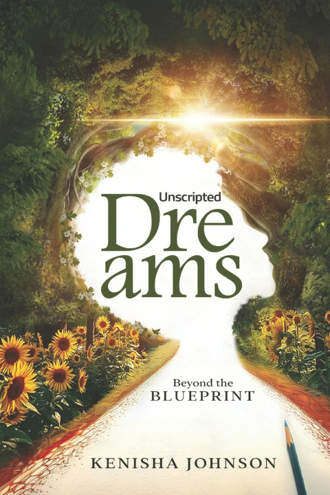Knjiga Unscripted Dreams Kenisha Johnson