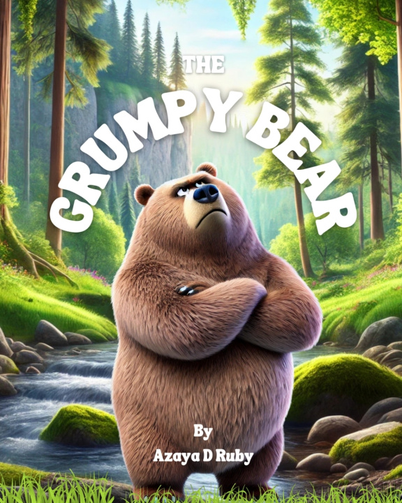Knjiga The Grumpy Bear Azaya D Ruby