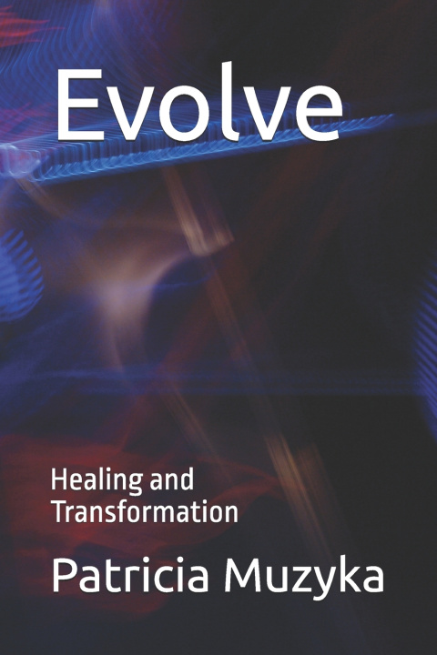 Knjiga Evolve Patricia Muzyka
