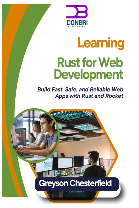 Knjiga Learning Rust for Web Development Greyson Chesterfield