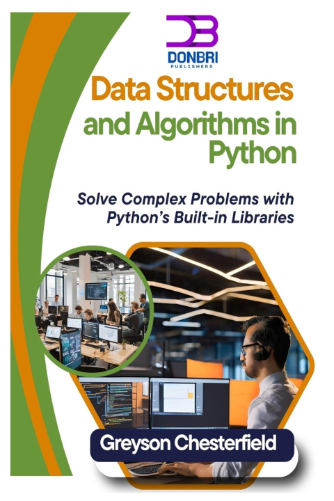 Knjiga Data Structures and Algorithms in Python Greyson Chesterfield