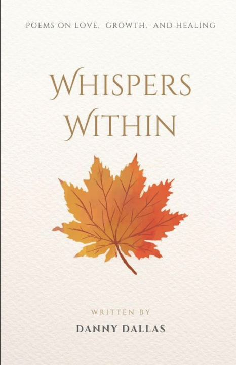 Knjiga Whispers Within Danny Dallas