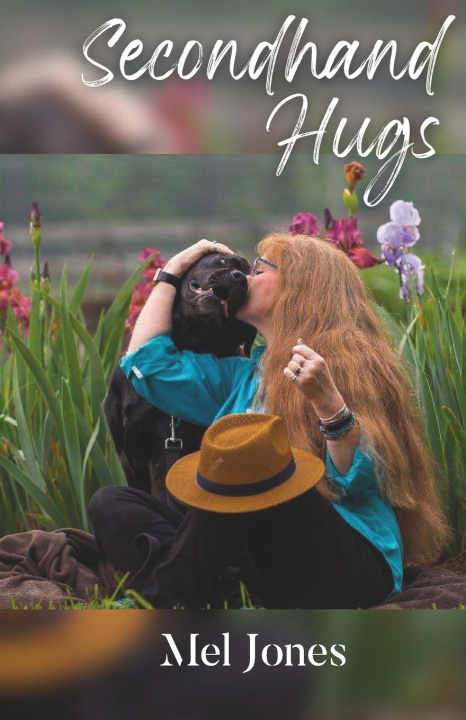 Knjiga Secondhand Hugs Mel Jones