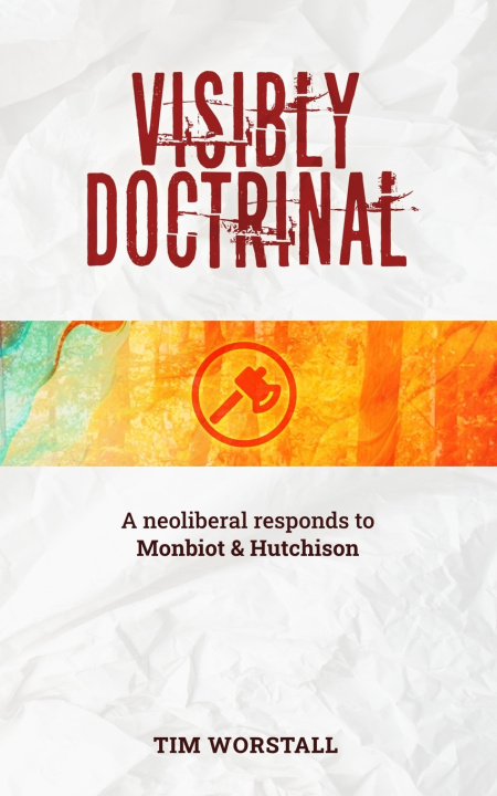 Knjiga Visibly Doctrinal Tim Worstall