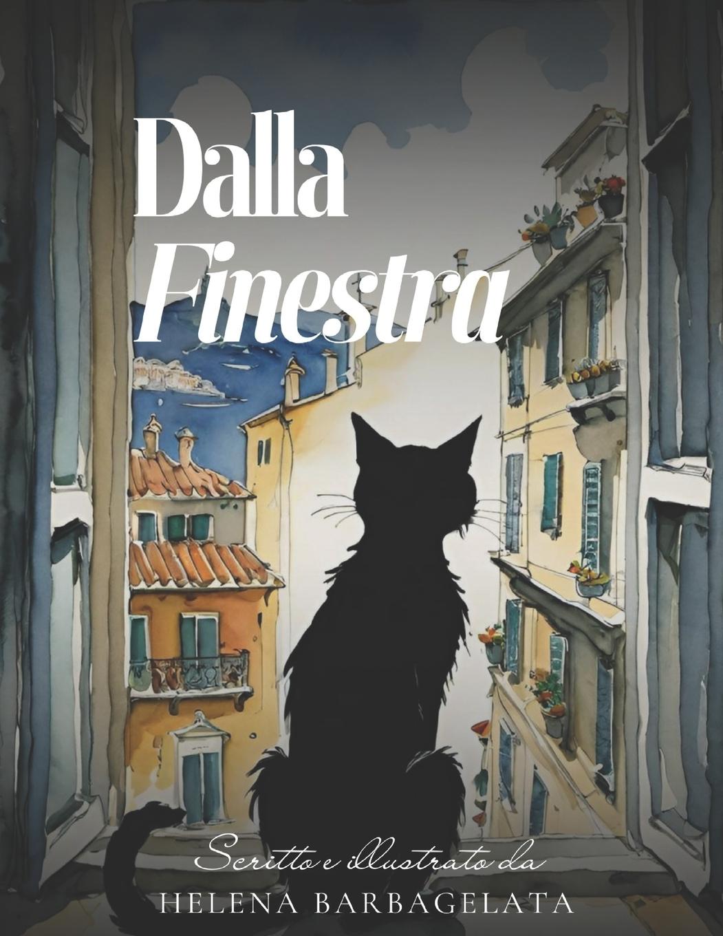 Knjiga Dalla Finestra Helena Barbagelata