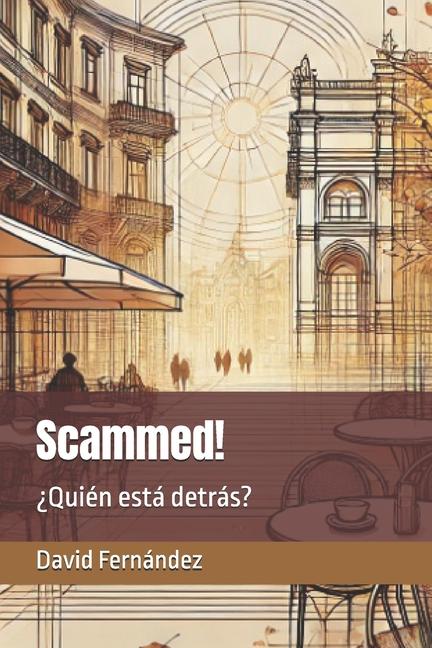 Knjiga Scammed! David Fernandez
