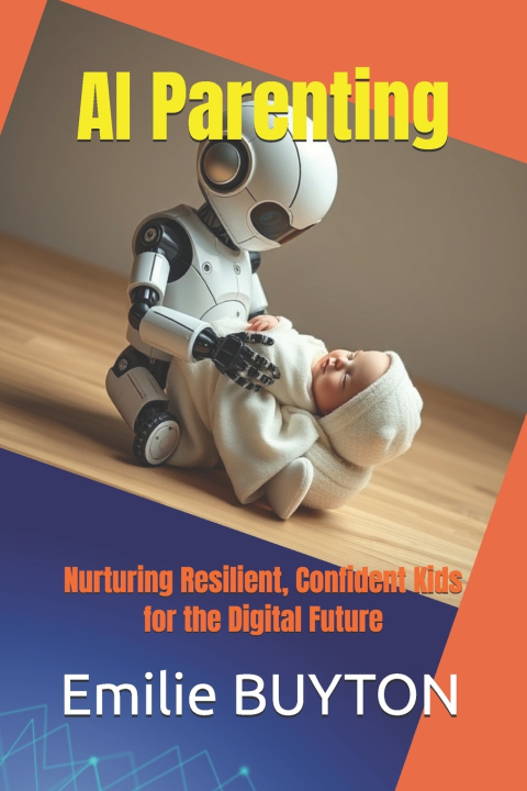 Knjiga AI Parenting Emilie BUYTON