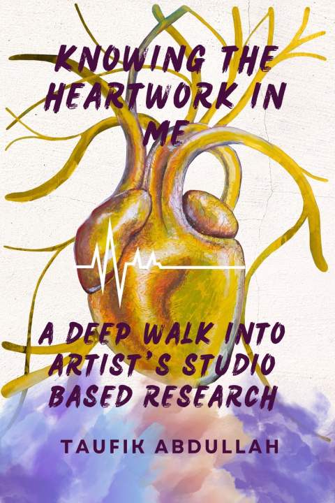 Knjiga Knowing the Heartwork in Me Sarah Taufik