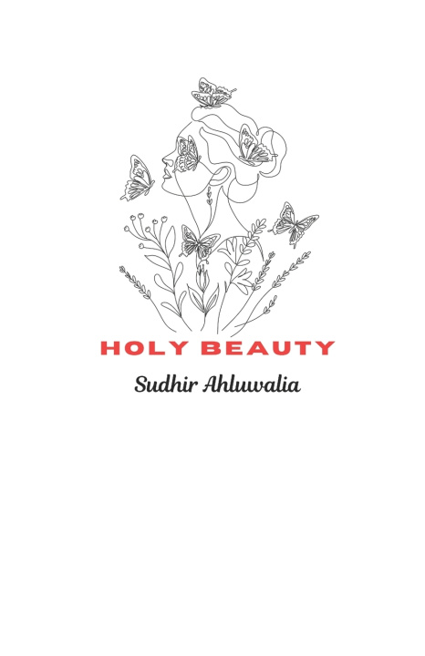 Kniha Holy Beauty Sudhir Ahluwalia