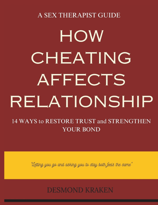 Knjiga How Cheating Affects Relationship Desmond Kraken