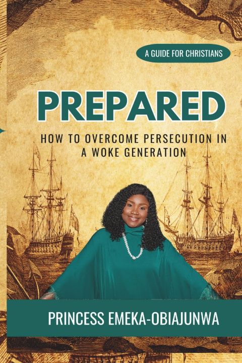 Knjiga Prepared Princess-Anne Emeka-Obiajunwa