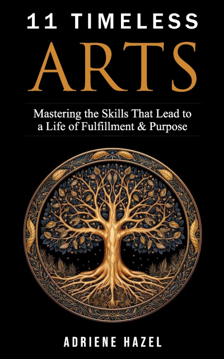 Knjiga 11 Timeless Arts A M Hazel
