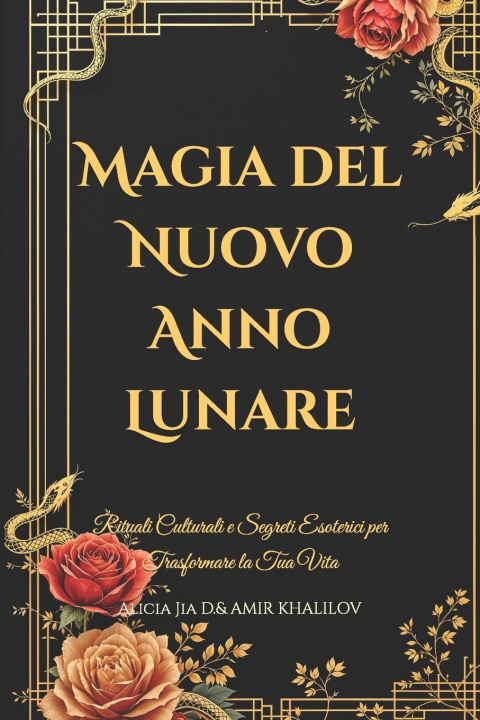 Knjiga Magia del Nuovo Anno Lunare Amir Khalilov Abilullin
