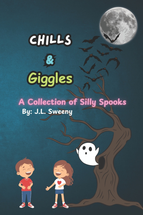 Knjiga Chills & Giggles J.L. Sweeny