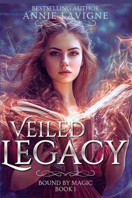 Kniha Veiled Legacy Annie Lavigne