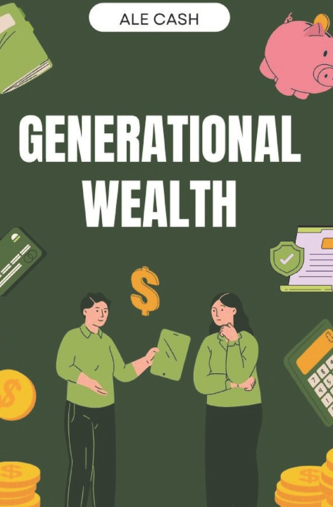 Kniha Generational Wealth Ale Cash