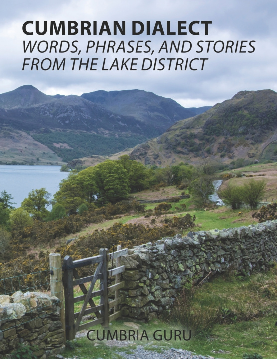 Knjiga Cumbrian Dialect Cumbria Guru