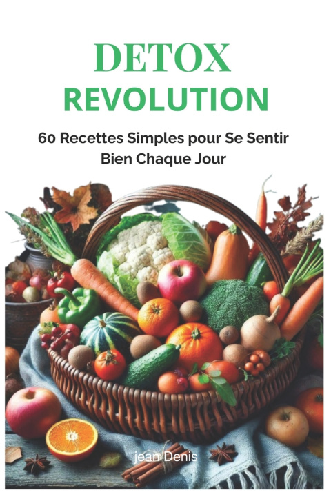 Knjiga Detox Revolution jean Denis
