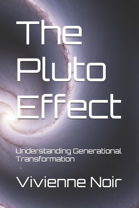 Knjiga The Pluto Effect Vivienne Noir