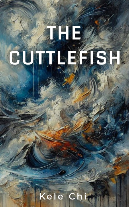 Knjiga The Cuttlefish Kele Chi